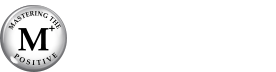 Mastering The Positive, LLC